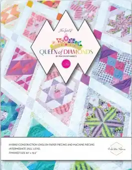 Tula Pink Queen of Diamonds Pinkdoor Fabrics – EPP Paper Pieces Pattern Booklet Letzte Chance