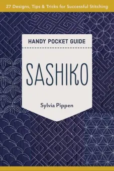 Kostenloser Rückversand Sashiko Buch – Sashiko Handy Pocket Guide by Sylvia Pippen