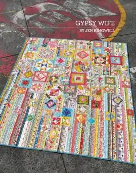 Neue Kollektion Gypsy Wife Sampler Pattern Anleitung – Patchworkbuch von Jen Kingwell – Update: Wanderer’s Wife