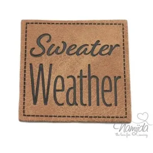 Preisknaller 1 Stück - KuNSTLEDER LABEL - Sweater Weather - AUFNÄHER MIT VORGEDRUCKTER NÄHNAHT - 40mm x 40mm