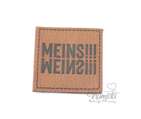 1 Stück – XL KuNSTLEDER LABEL MEINS!!! AUFNÄHER MIT VORGEDRUCKTER NÄHNAHT – 40mm x 40mm Mega-Angebot