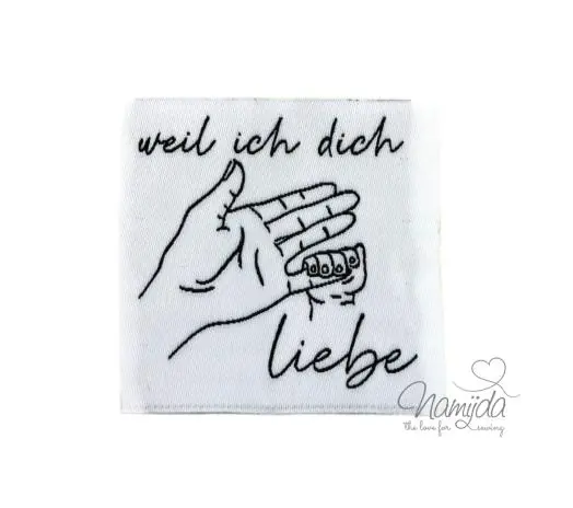 Heute Kaufen 1 STCK. ♥ XL NAMIJDA EP WEBETIKETTEN – weil ich dich liebe – WEISS ♥