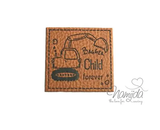 Preiswert 1 Stück – KuNSTLEDER LABEL – BAGGER CHILD FOREVER – AUFNÄHER MIT VORGEDRUCKTER NÄHNAHT – 40mm x 40mm