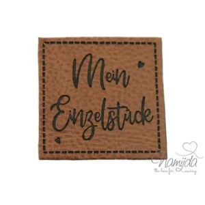 1 Stück - KuNSTLEDER LABEL - Mein Einzelstück - AUFNÄHER MIT VORGEDRUCKTER NÄHNAHT - 40mm x 40mm Nur Für Kurze Zeit