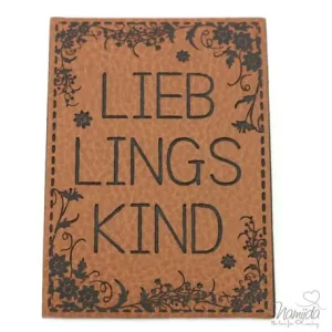 1 Stück - KuNSTLEDER LABEL - Lieb*Lings*Kind - AUFNÄHER MIT VORGEDRUCKTER NÄHNAHT - 70mm x 50mm Direkt Vom Hersteller