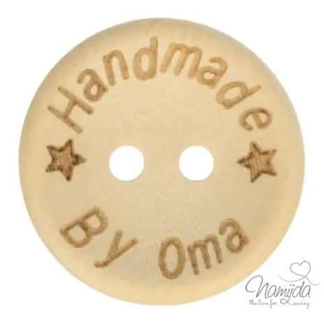 1 Stück HANDMADE BY OMA – HOLZKNOPF – 20mm Gratis Versand